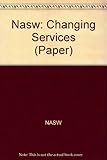 Changing services for changing clients