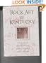 Rock Art of Kentucky (Perspectives on Kentucky's Past)