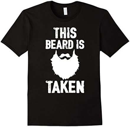 Men's This Beard is Taken Married Man Dad Father Day Gift T-shirt Medium Black