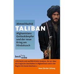 Taliban: Afghanistans Gottesk�mpfer und der neue Krieg am Hindukusch