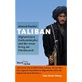 Taliban: Afghanistans Gottesk�mpfer und der neue Krieg am Hindukusch
