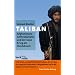 Taliban: Afghanistans Gottesk�mpfer und der neue Krieg am Hindukusch