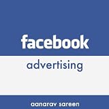 Facebook Advertising for Businesses