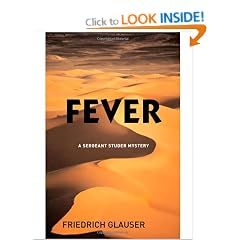 Fever: A Sergeant Studer Mystery