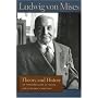 THEORY AND HISTORY (Lib Works Ludwig Von Mises PB)
