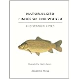 Naturalized Fishes of the World
