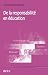De la responsabilit� en �ducation