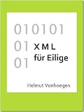 XML für Eilige (German Edition)