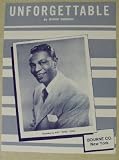 Unforgettable for Voice and Piano. Recorded By Nat King Cole