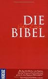 Die Bibel neu in Sprache gefasst von J&ouml;rg Zink - J&ouml;rg Zink