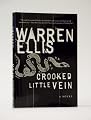Crooked Little Vein: A Novel