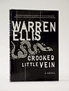 Crooked Little Vein