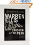 Crooked Little Vein: A Novel