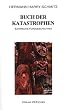 Buch der Katastrophen: Satirische Kurzgeschichten