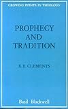 Prophecy and tradition