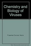 The chemistry and biology of viruses