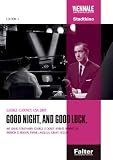 Good Night And Good Luck - George Clooney