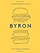 Byron: The Diner Cookbook