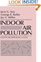 Indoor Air Pollution: Radon, Bioaerosols, and VOCs