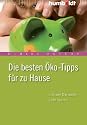 Die besten Öko-Tipps für zu Hause - und wie Sie dabei Geld sparen