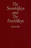 The seven valleys: And The four valleys,