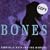Bones