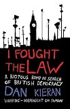 I fought the law