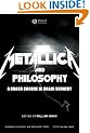 Metallica and Philosophy: A Crash Course in Brain Surgery