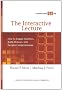 The Interactive Lecture: How to Engage Students, Build Memory, and Deepen Comprehension [With Poster] (Strategic Teacher PLC Guides)
