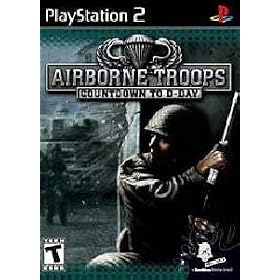 Airborne Troops: Countdown to D-Day