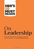 HBR's 10 Must Reads on Leadership