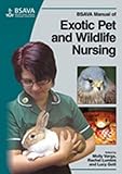 BSAVA manual of exotic pet and wildlife nursing