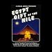 A Doug Jones Travelog Egypt Gift of the Nile