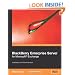 BlackBerry Enterprise Server for Microsoft� Exchange: Installation and Administration