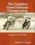 The Complete Grand National Championship (Volume I)