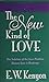 The New Kind Of Love: The Solution of the Love Problem - Human Love is Bankrupt