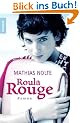Roula Rouge: Roman