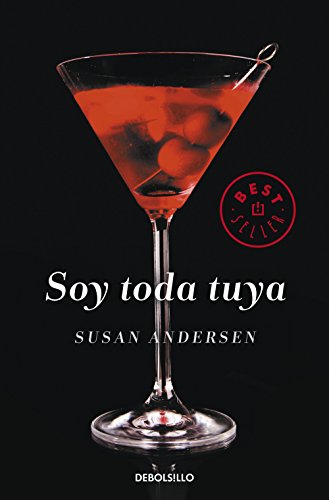 Soy toda tuya (Spanish Edition)