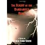 The Flight Of The Barbarous Relic by George Ford Smith