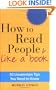 How to Read People Like a Book: 50 Uncommon Tips You Need to Know