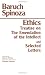 The Ethics ; Treatise on the Emendation of the Intellect ; Selected Letters