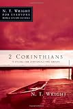 2 Corinthians (N. T. Wright for Everyone Bible Studies)