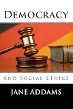 Democracy and Social Ethics