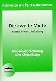 Die Zweite Miete: Heizkosten und kalte Nebenkosten Produktbild