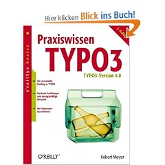 Praxiswissen TYPO3. oreillys basics