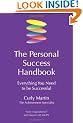 The Personal Success Handbook: Everything You Need to Be Successful