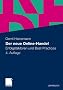Der neue Online-Handel: Erfolgsfaktoren und Best Practices