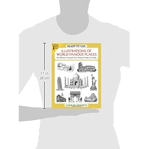 Ready-to-Use Illustrations of World-Famous Places: 109 Different Copyright-Free Designs Printed One Side (Dover Clip Art Ready-to-Use)