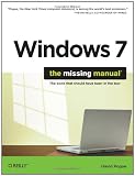 Windows 7: The Missing Manual