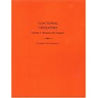 Functional Operators, Volume 1: Measures and Integrals. (AM-21) (Annals of Mathematics... by John von Neumann